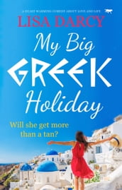 My Big Greek Holiday