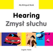 My Bilingual BookHearing (EnglishPolish)
