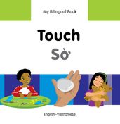 My Bilingual BookTouch (EnglishVietnamese)