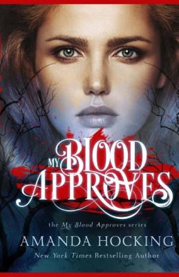 My Blood Approves - Amanda Hocking