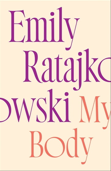 My Body - Emily Ratajkowski