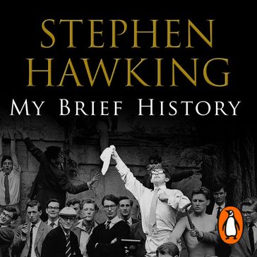 My Brief History - Stephen Hawking