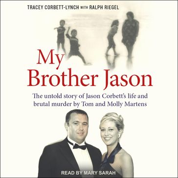 My Brother Jason - Tracey Corbett-Lynch - Ralph Riegel