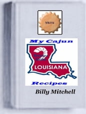 My Cajun Recipes