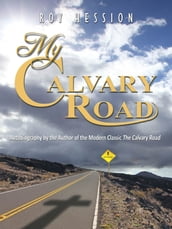 My Calvary Road