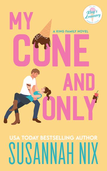 My Cone and Only - Susannah Nix