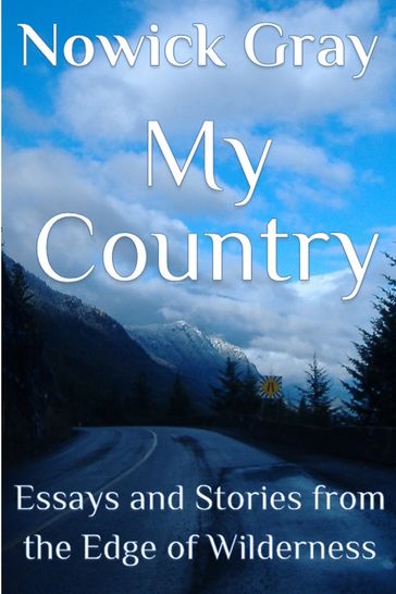 My Country - Nowick Gray