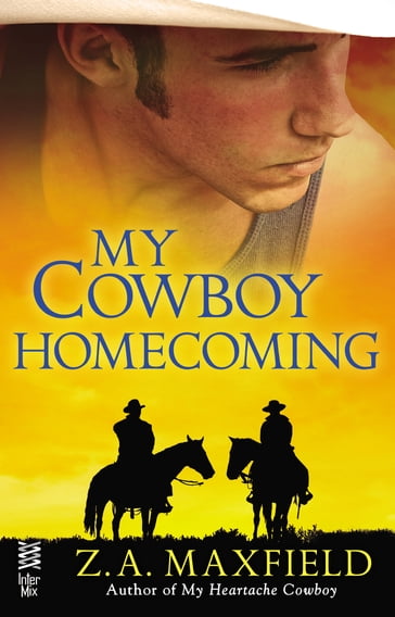 My Cowboy Homecoming - Z.A. Maxfield