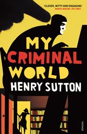 My Criminal World