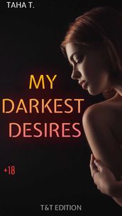 My Darkest Desires
