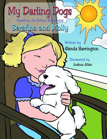 My Darling Dogs Serafina an Italian Bolognese - Glenda Harrington