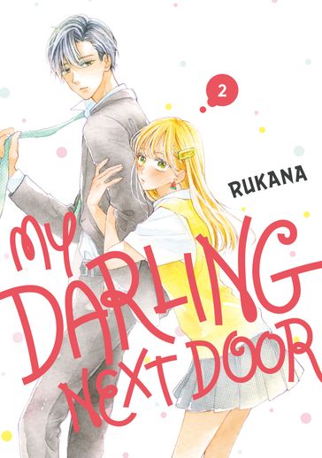 My Darling Next Door 2 - Rukana