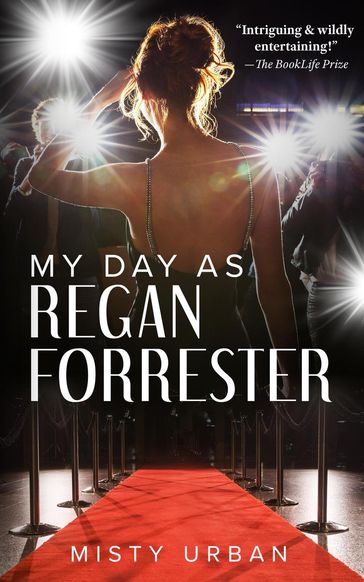 My Day As Regan Forrester - Misty Urban