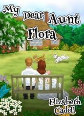 My Dear Aunt Flora