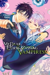 My Dear, Curse-Casting Vampiress, Vol. 2