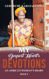 My Deepest Heart s Devotions 5