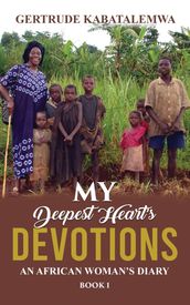 My Deepest Heart s Devotions