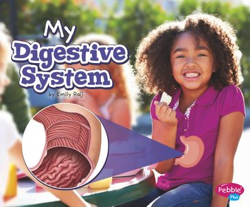 My Digestive System - Emily Raij