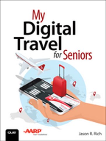 My Digital Travel for Seniors - Jason Rich