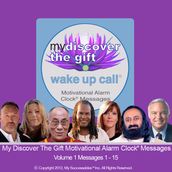 My Discover the Gift Wake UP Call: Volume 1