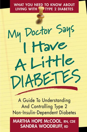 My Doctor Says I Have a Little Diabetes - Martha Hope McCool - Sandra Woodruff