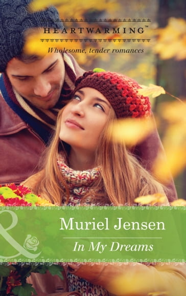 In My Dreams (Manning Family Reunion, Book 1) (Mills & Boon Heartwarming) - Muriel Jensen