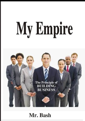 My Empire - Mr. Bash