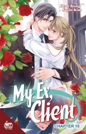 My Ex, Client Chapter 10