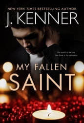 My Fallen Saint