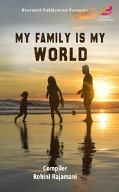 My Family Is My World