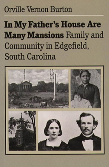 In My Father's House Are Many Mansions - Orville Vernon Burton