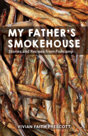 My Father s Smokehouse