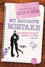 My Favorite Mistake - Der beste Fehler meines Lebens