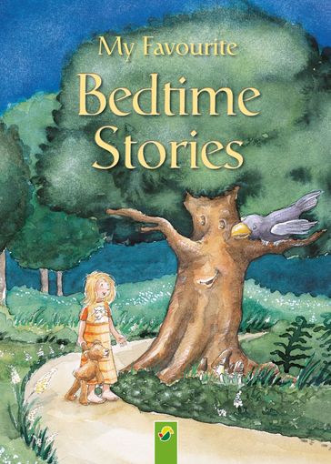My Favourite Bedtime Stories - Annette Huber - Doris Jackle - Sabine Streufert