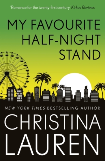 My Favourite Half-Night Stand - Christina Lauren