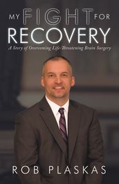 My Fight for Recovery