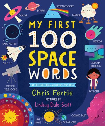 My First 100 Space Words - Chris Ferrie