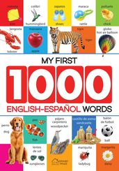 My First 1000 English-Espanol Words for Kids