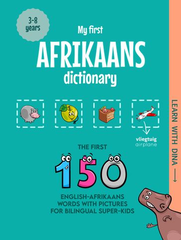 My First Afrikaans Dictionary - Ioannis Zafeiropoulos