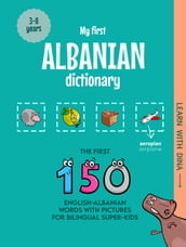 My First Albanian Dictionary