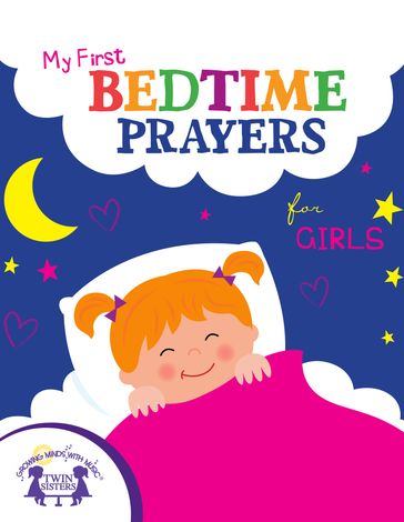 My First Bedtime Prayers for Girls - Karen Mitzo Hilderbrand - KIM MITZO THOMPSON