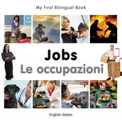My First Bilingual BookJobs (EnglishItalian)
