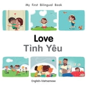 My First Bilingual BookLove (EnglishVietnamese)