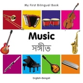 My First Bilingual BookMusic (EnglishBengali)