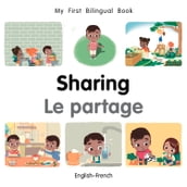 My First Bilingual BookSharing (EnglishFrench)