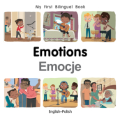 My First Bilingual Book¿Emotions (English¿Polish)