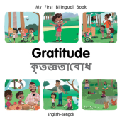 My First Bilingual Book¿Gratitude (English¿Bengali)
