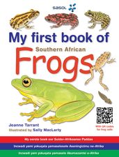My First Book of Frogs of Southern Africa