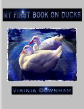 My First Book on Ducks