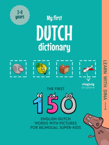 My First Dutch Dictionary - Ioannis Zafeiropoulos